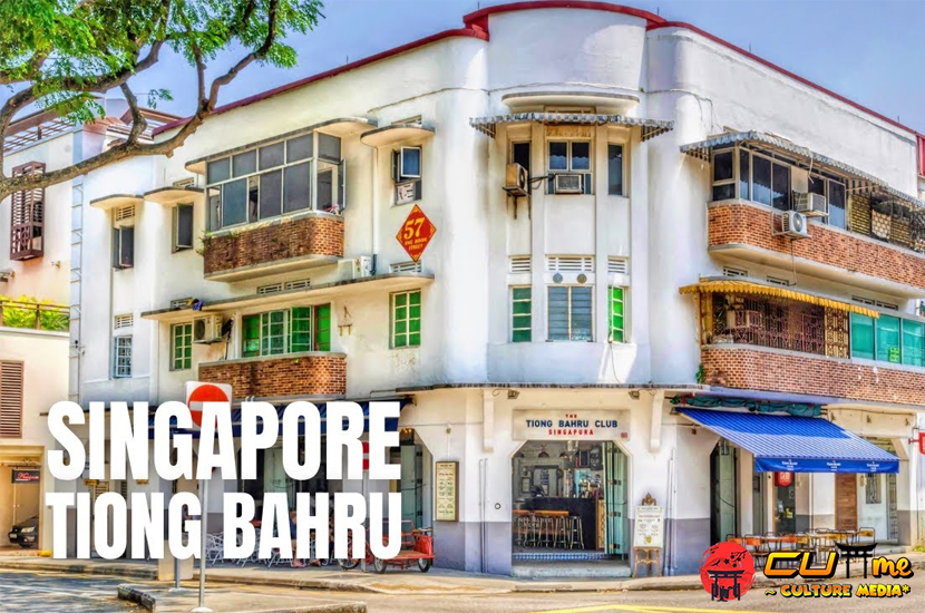 Tiong Bahru Gaya Hidup dan Budaya yang Berpadu